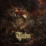 [PRE-ORDER] Tithe - Communion In Anguish (CD)