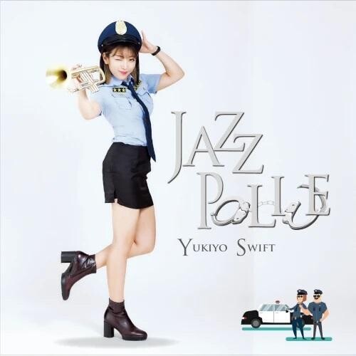 [PRE-ORDER] Yukiyo Swift - Jazz Police (CD)