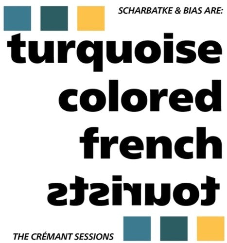 [PRE-ORDER] Turquoise Colored French Tourists - The Cremant Sessions (Vinyl)