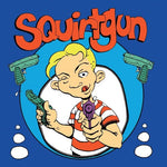 [PRE-ORDER] Squirtgun - Squirtgun (Vinyl)