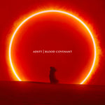 [PRE-ORDER] Adept - Blood Covenant (CD)