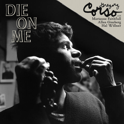 [PRE-ORDER] Gregory Corso - Die on Me (Vinyl)