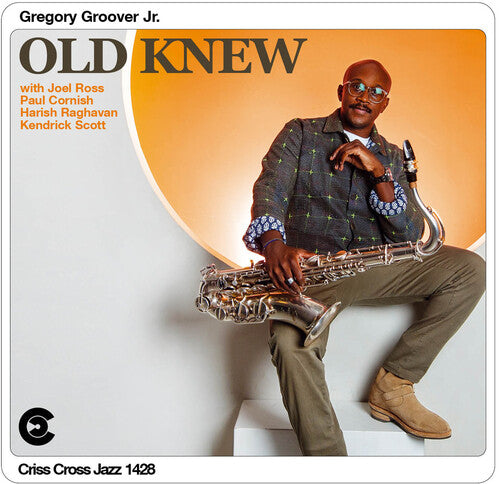 [PRE-ORDER] Gregory Groover Jr. - Old Knew (CD)
