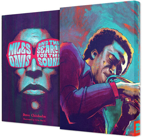 Miles Davis and the Search for the Sound - Deluxe Hardcover