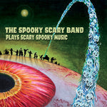 [PRE-ORDER] Spooky Scary Band - The Spooky Scary Band Plays Scary Spooky Music (Vinyl)
