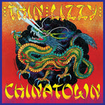 [PRE-ORDER] Thin Lizzy - Chinatown (Vinyl)