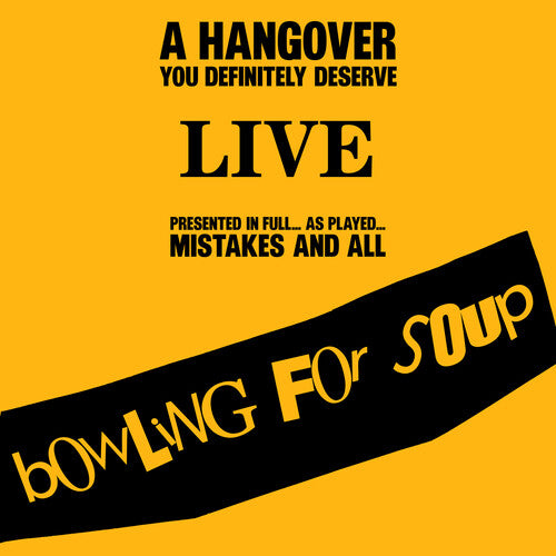 [PRE-ORDER] Bowling for Soup - A Hangover You Definitely Deserve (Live) (CD)