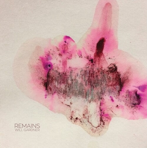 Will Gardner - Remains (Vinyl)