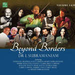 [PRE-ORDER] L Subramaniam - Beyond Borders Vol. 1 & 2 (Vinyl)