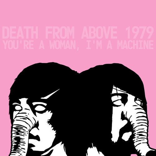 [PRE-ORDER] Death from Above 1979 - You're a Woman, I'm A Machine (RKTBR25) (Vinyl)