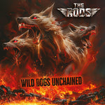 The Rods - Wild Dogs Unchained - Incl. Book (CD)