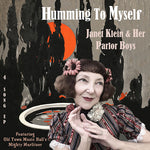 [PRE-ORDER] Janet Klein - Humming to Myself (CD)