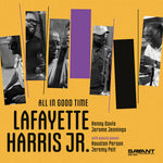 [PRE-ORDER] Lafayette Harris Jr. - All in Good Time (CD)