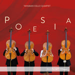 [PRE-ORDER] Tansman Cello Quartet - Poesia (CD)