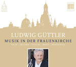 [PRE-ORDER] Ludwig Guttler - Musik In Der Frauenkirche (CD)