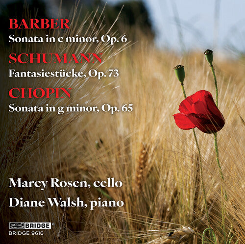 [PRE-ORDER] Marcy Rosen - Barber, Schumann & Chopin: Music for Cello and Piano (CD)