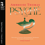 [PRE-ORDER] Hungarian National Philharmonic Orchestra - Ambroise Thomas: Psyche (CD)