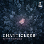 [PRE-ORDER] Chanticleer - Joy to the World (CD)