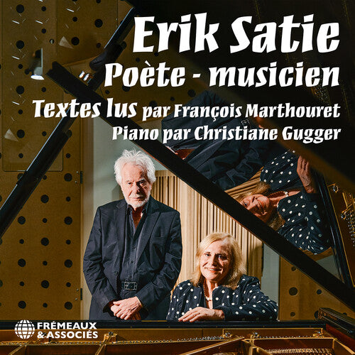[PRE-ORDER] Francois Marthouret - Erik Satie, Poete - musicien (CD)