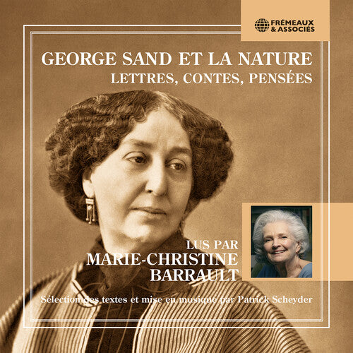 [PRE-ORDER] Marie-Christine Barrault - George Sand et la nature - Lettres, contes, pensees (CD)
