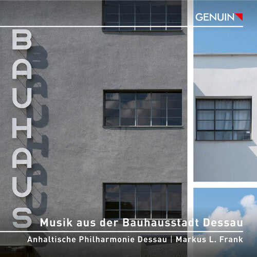 [PRE-ORDER] Anhaltische Philharmonie Dessau - Musik Aus Der Bauhausstadt Dessau (CD)