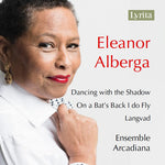 [PRE-ORDER] Ensemble Arcadiana - Eleanor Alberga: Works for Chamber Orchestra (CD)