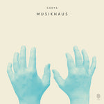 [PRE-ORDER] Ceeys - Musikhaus (Vinyl)