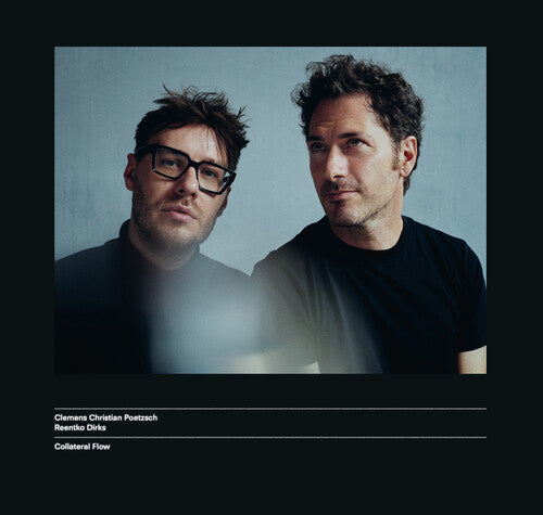 [PRE-ORDER] Clemens Christian Poetzsch - Collateral Flow (CD)