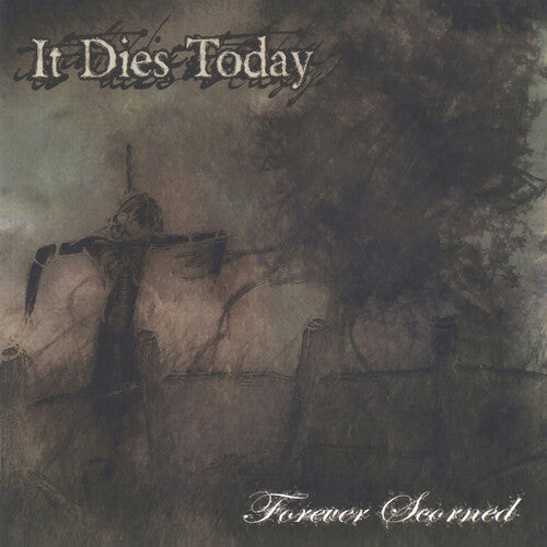 It Dies Today - Forever Scorned - Bone Wax (Vinyl)