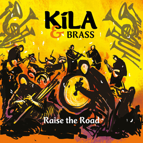 [PRE-ORDER] Kila & Brass - Raise The Road (CD)
