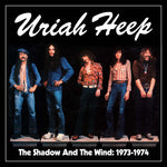 [PRE-ORDER] Uriah Heep - Shadow & The Wind: 1973-1974 (CD)