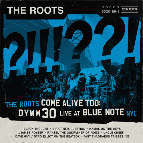 [PRE-ORDER] The Roots - The Roots Come Alive Too: Dywm30 Live at Blue Note Nyc! (IEX) (Vinyl)