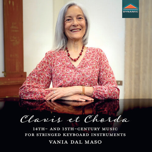 [PRE-ORDER] Vania Dal Maso - Clavis et Chorda, 14th- and 15th-century music for stringed keyboard instruments (CD)