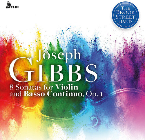 [PRE-ORDER] Brook Street Band - Joseph Gibbs: 8 Sonatas for Violin and Basso Continuo (CD)