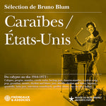 [PRE-ORDER] Various - Caraibes/Etats-Unis, du Calypso au Ska 1944-1972 (CD)