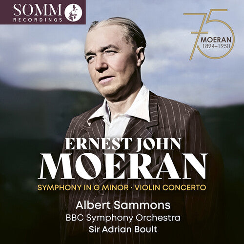 [PRE-ORDER] Albert Sammons - Ernest John Moeran: Symphony in G Minor; Violin Concerto (CD)