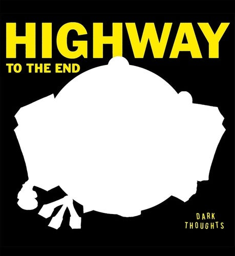 [PRE-ORDER] Dark Thoughts - Highway To The End (Vinyl)