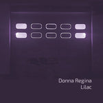 [PRE-ORDER] Donna Regina - Lilac (Vinyl)