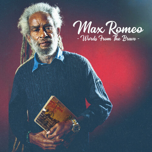 [PRE-ORDER] Max Romeo - Words From the Brave (CD)