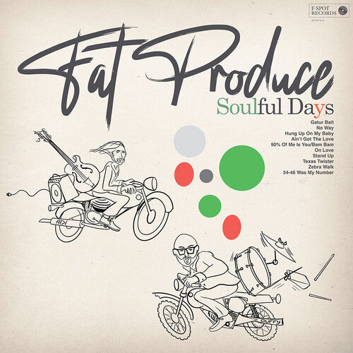 [PRE-ORDER] Fat Produce - Soulful Days (Vinyl)