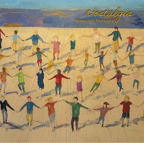 [PRE-ORDER] Motoyoshi Matsuura - Nostalgia (CD)