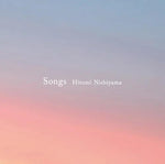 [PRE-ORDER] Hitomi Nishiyama - Songs (CD)