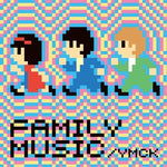 [PRE-ORDER] YMCK - Family Music (Vinyl)