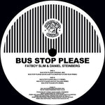 [PRE-ORDER] Fatboy Slim - Bus Stop Please (Remixes) (Vinyl)