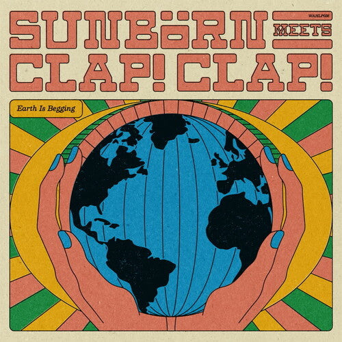 [PRE-ORDER] Sunborn & Clap! Clap! - Earth Is Begging (Vinyl)