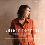 [PRE-ORDER] Gwendoline Blondeel - Amor Eterno (CD)