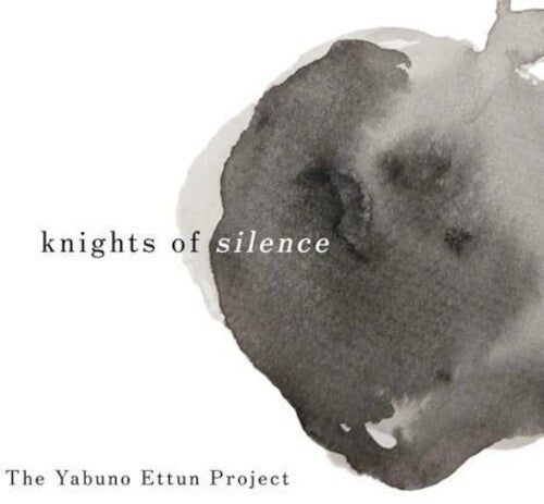[PRE-ORDER] Yabuno Ettun Project - Knights Of Silence (CD)