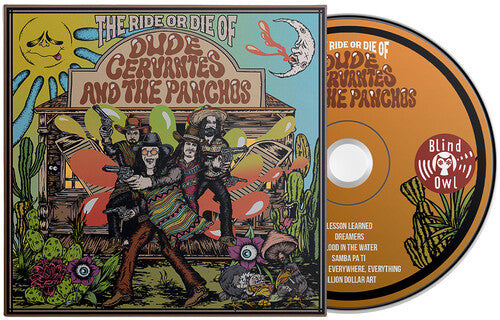 [PRE-ORDER] Dude Cervantes - The Ride or Die of Dude Cervantes and the Panchos (CD)