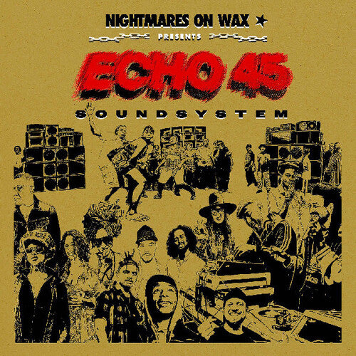 [PRE-ORDER] Nightmares on Wax - Echo45 Sound System (Vinyl)