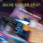 [PRE-ORDER] Dave Trio Gisler - Flying Mega Doghouse - Live (CD)